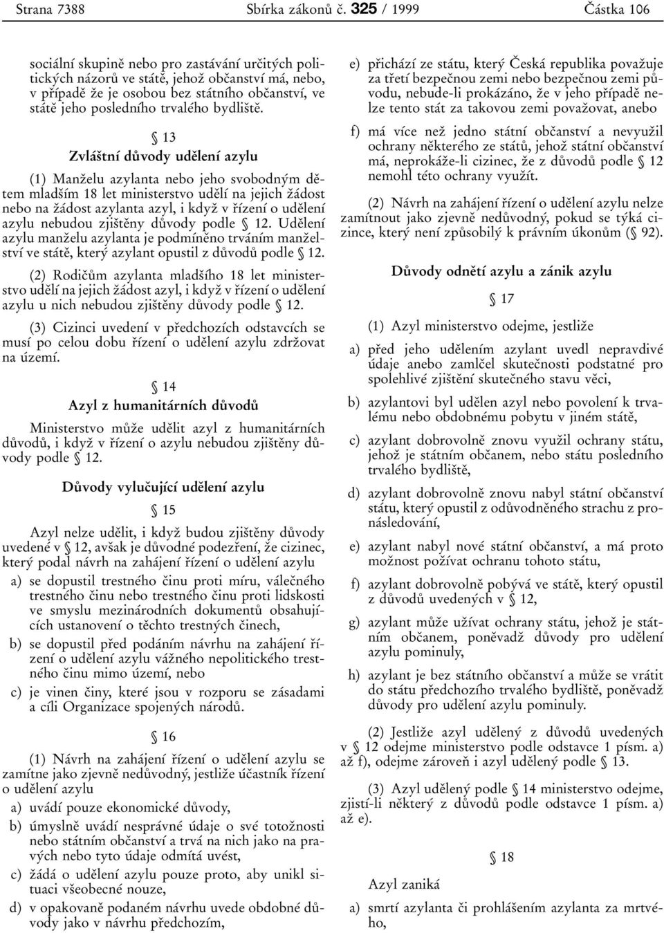 staâteï jeho poslednõâho trvaleâho bydlisïteï.