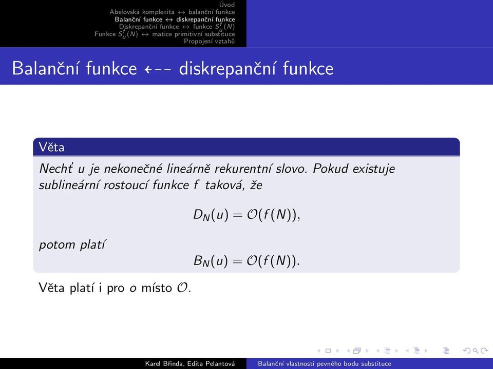 Pokud existuje sublineární rostoucí funkce f taková, že D