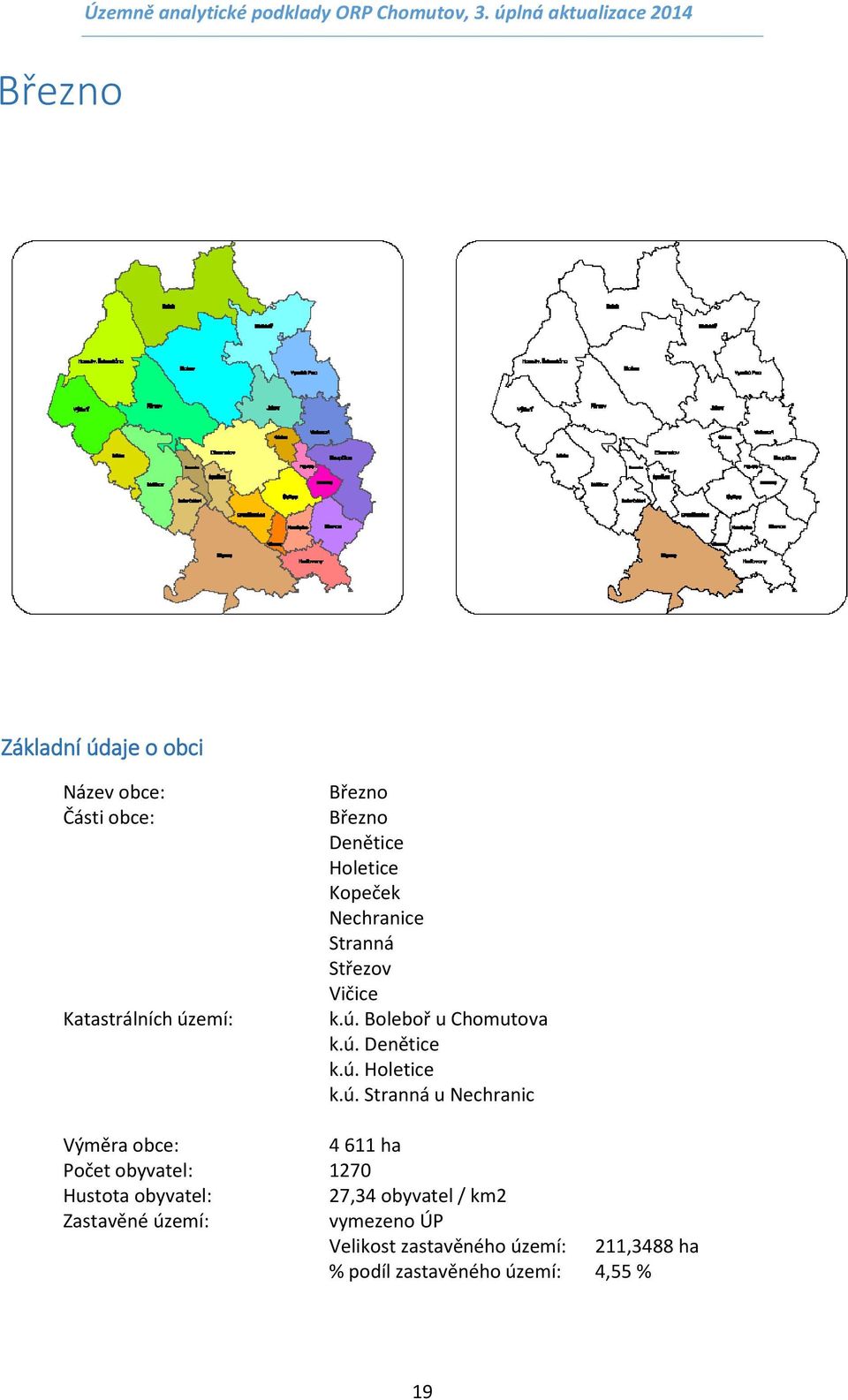 Holetice Kopeček Nechranice Stranná Střezov Vičice k.ú.