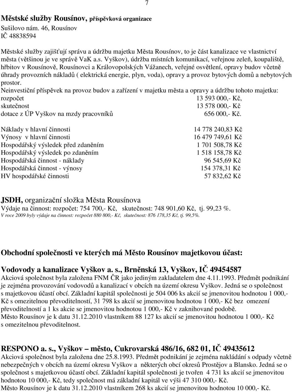 nov IČ 48838594 7 Měst