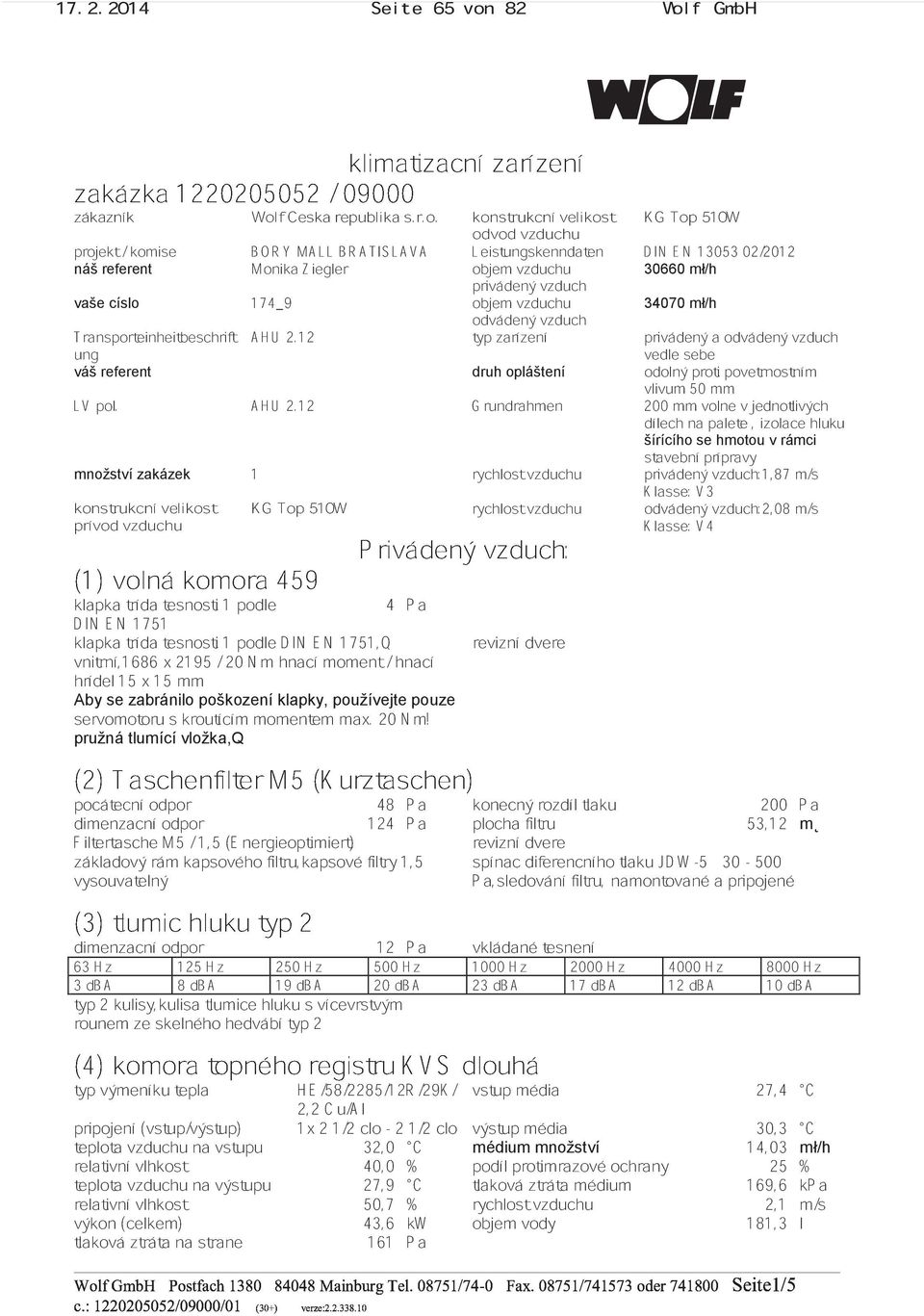 f GmbH zakázka 1220205052 / 09000 klimatizacní zarízení zákazník Wol