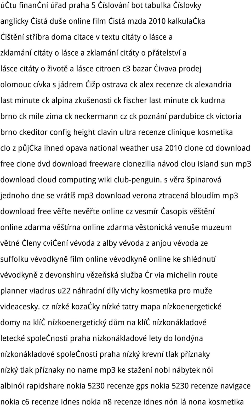 fischer last minute ck kudrna brno ck mile zima ck neckermann cz ck poznání pardubice ck victoria brno ckeditor config height clavin ultra recenze clinique kosmetika clo z půjčka ihned opava national