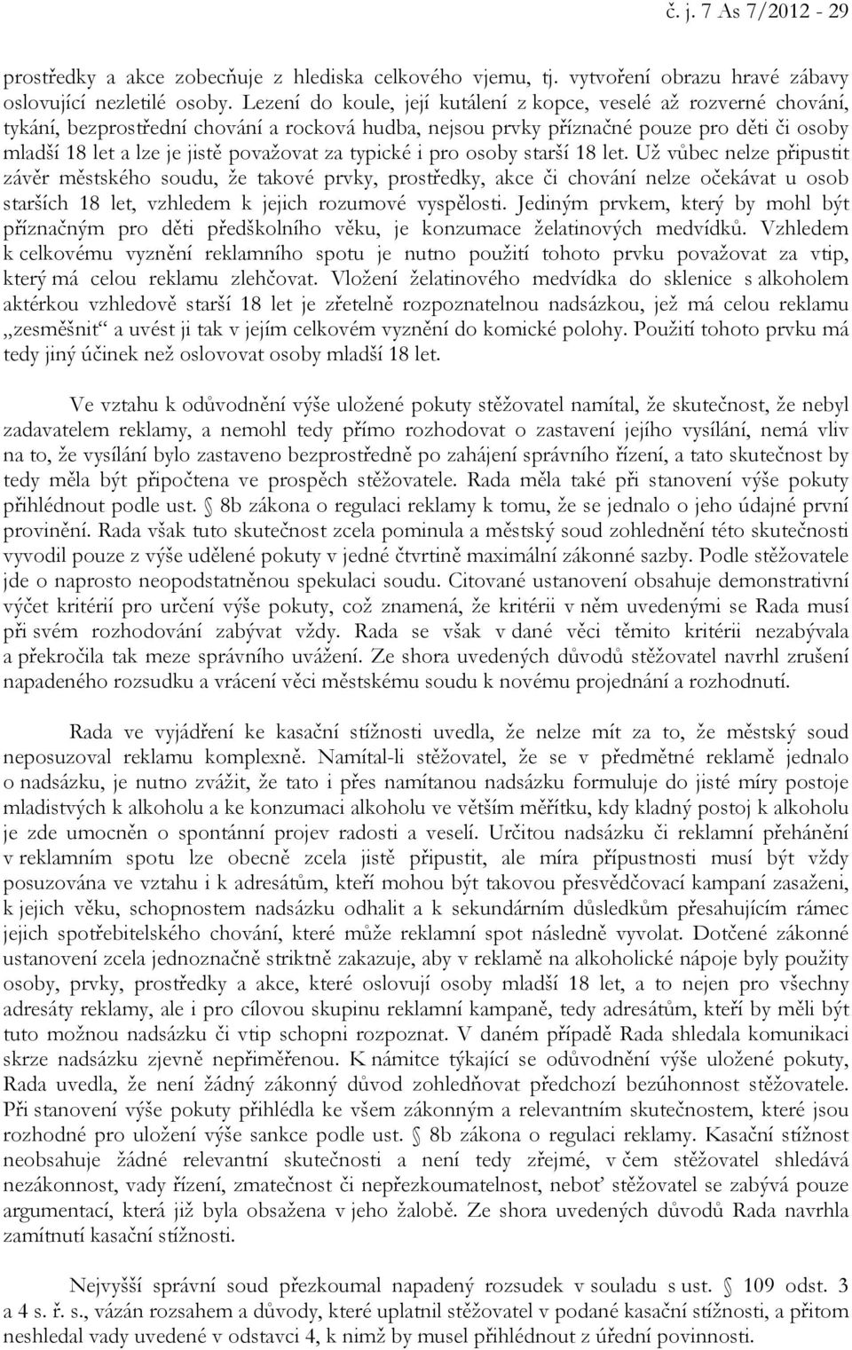 považovat za typické i pro osoby starší 18 let.