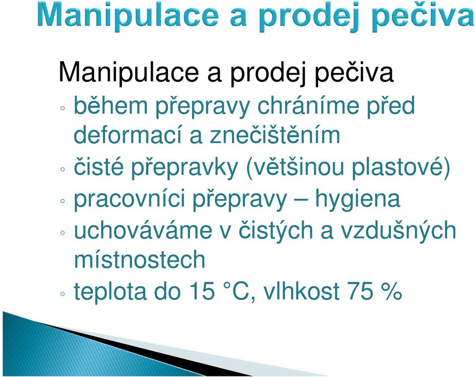 plastové) pracovníci přepravy hygiena uchováváme v