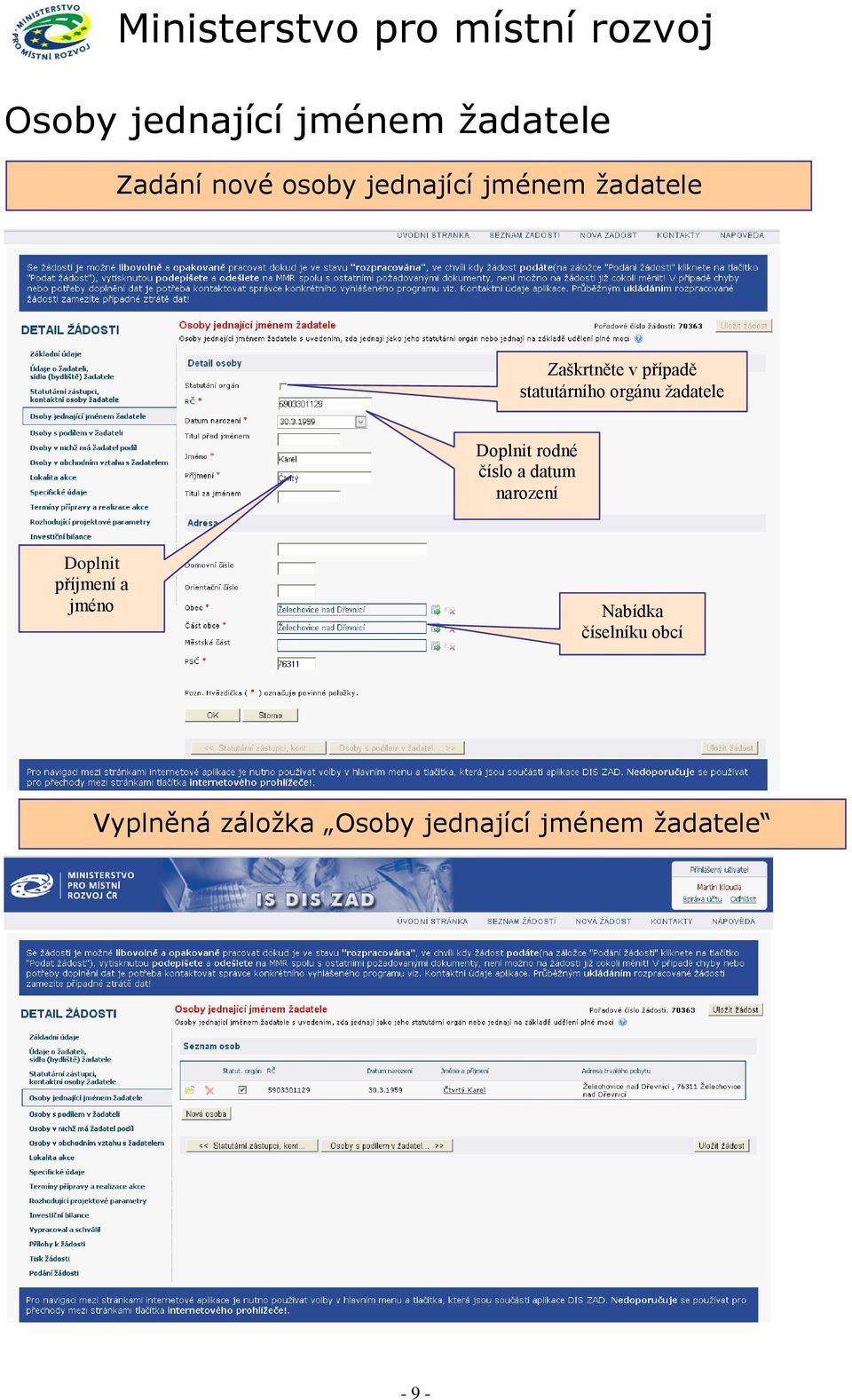 rodné číslo a datum narození Doplnit příjmení a jméno Nabídka