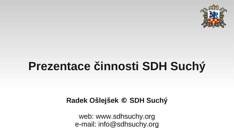 Suchý web: www.sdhsuchy.