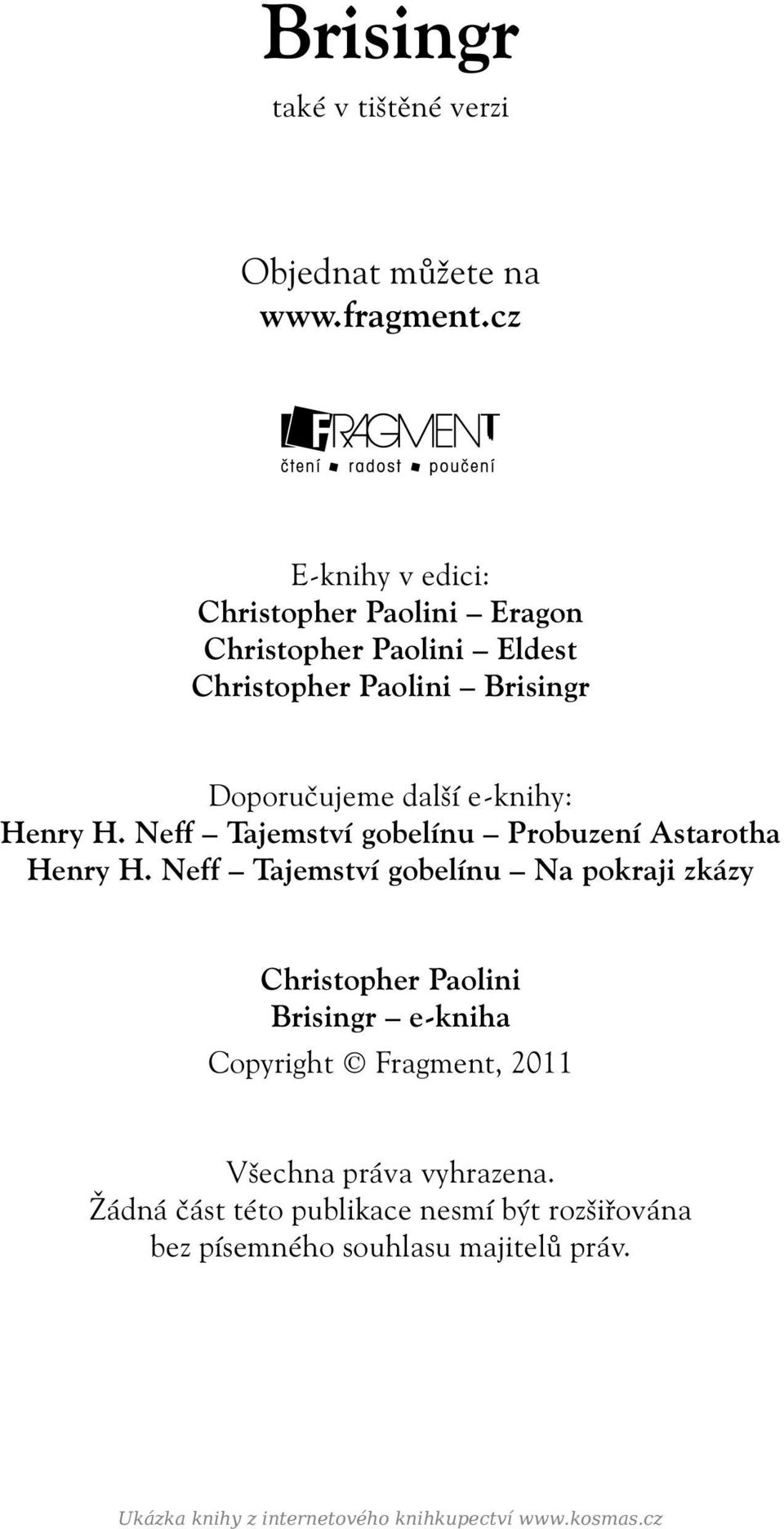 Henry H. Neff Tajemství gobelínu Probuzení Astarotha Henry H.