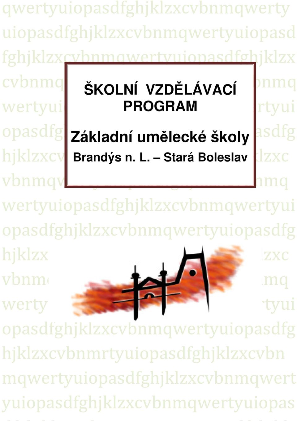 Stará Boleslav vbnmqwertyuiopasdfghjklzxcvbnmq wertyuiopasdfghjklzxcvbnmqwertyui opasdfghjklzxcvbnmqwertyuiopasdfg hjklzxcvbnmqwertyuiopasdfghjklzxc