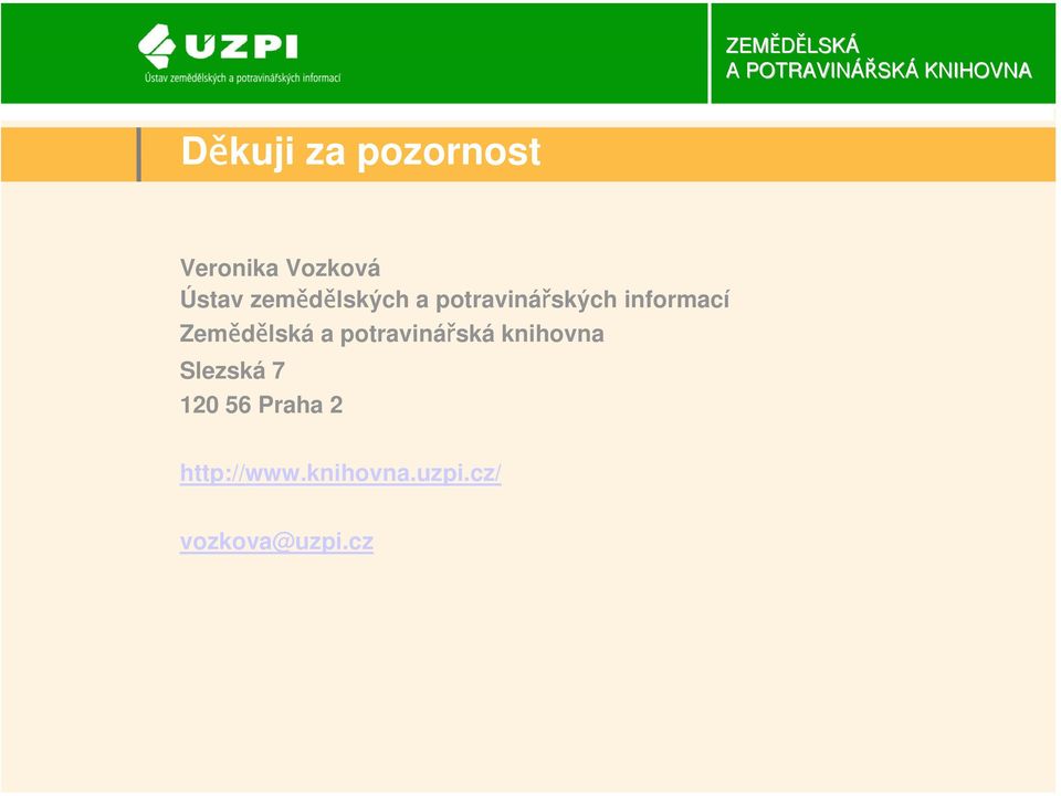 Zemědělská a potravinářská knihovna Slezská 7
