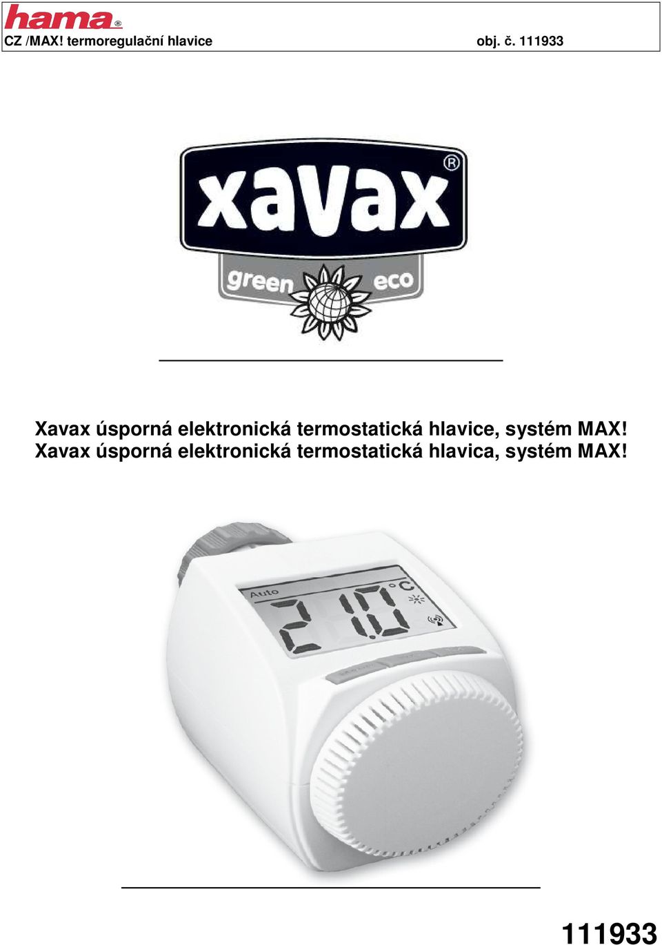 termostatická hlavice, systém MAX!