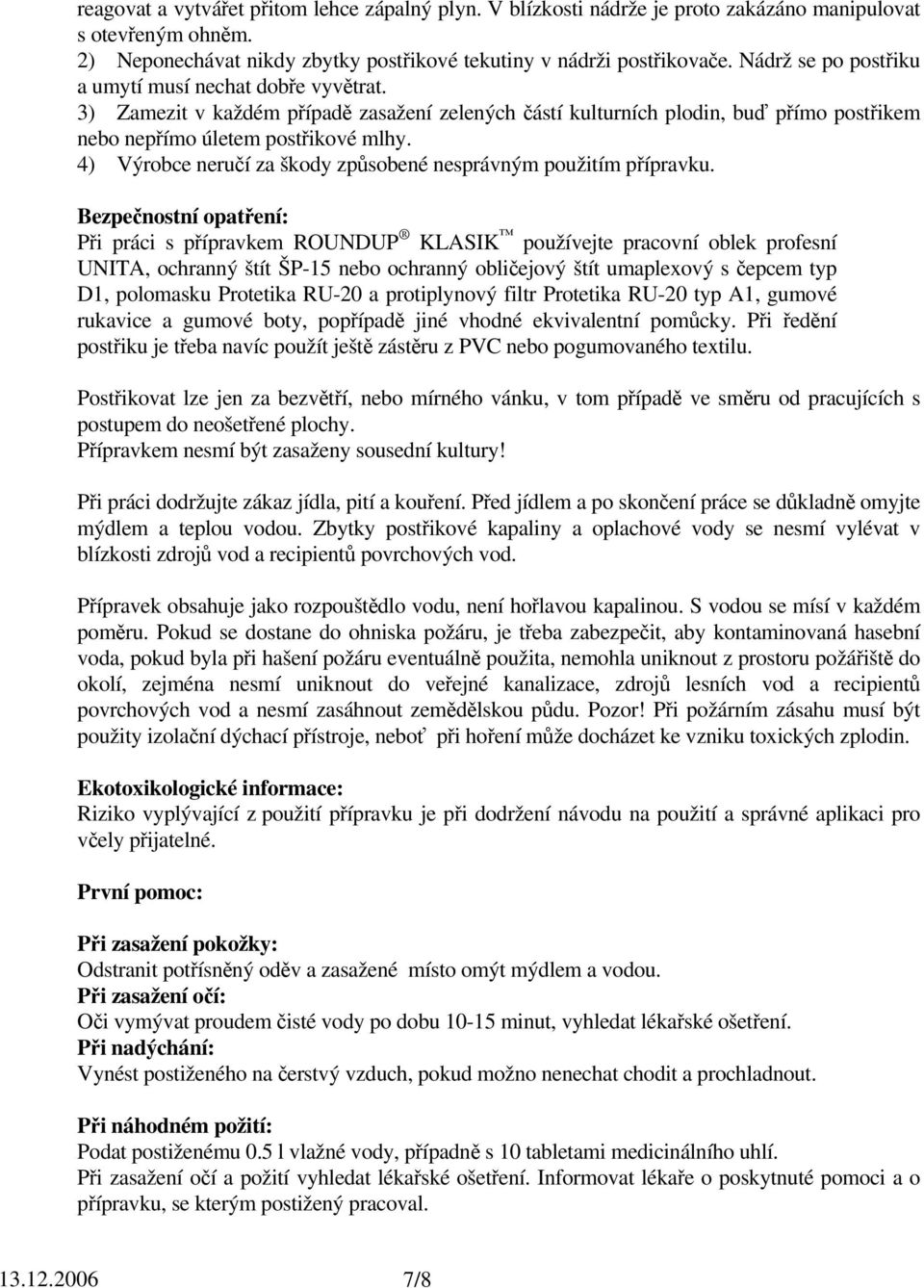 Roundup Klasik. glyphosate-ipa 480 g/l t.j. 360 g/l glyphosate jako  N-fosfonomethyl-glycin - PDF Free Download