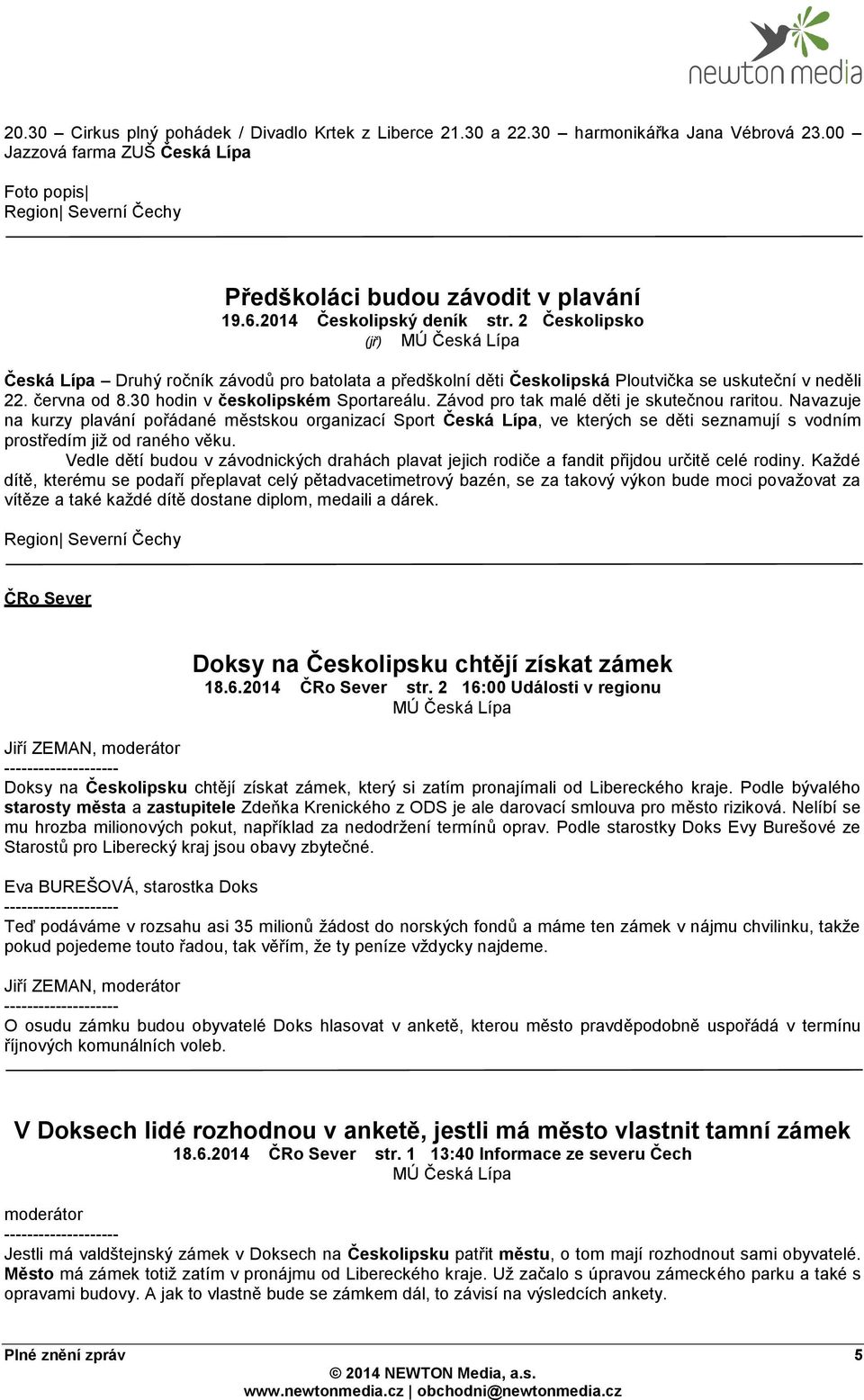 30 hodin v českolipském Sportareálu. Závod pro tak malé děti je skutečnou raritou.