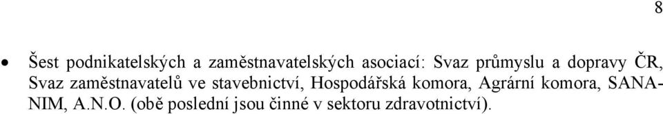 stavebnictví, Hospodářská komora, Agrární komora, SANA-