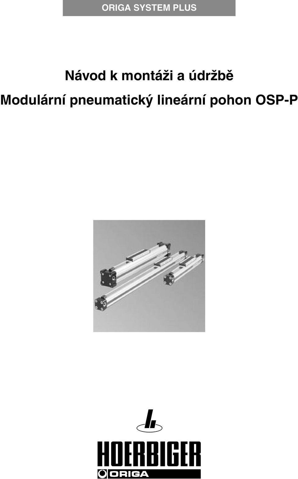 montáži a údržbě Modulární