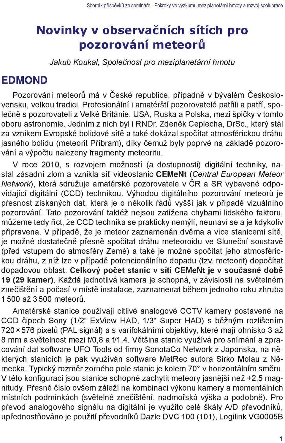 Zdeněk Ceplecha, DrSc.