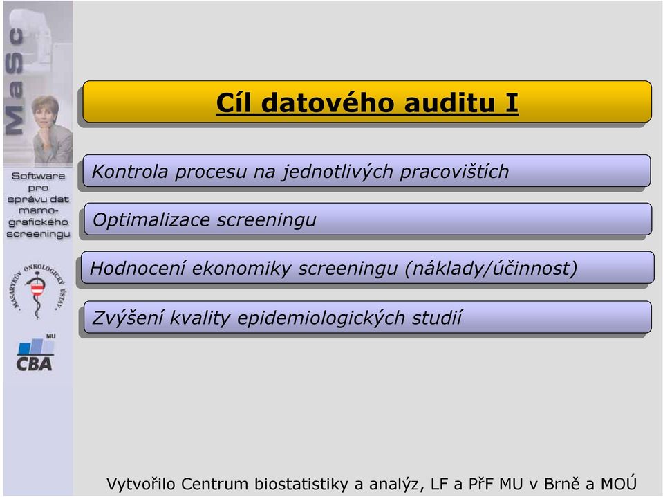 screeningu Hodnocení ekonomiky screeningu