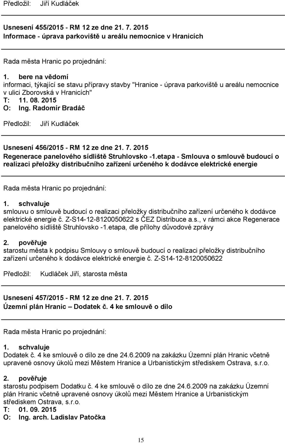 2015 Regenerace panelového sídliště Struhlovsko -1.