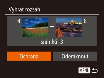 4 Nastavte ochranu snímků. Stisknutím tlačítka [ ] vyberte možnost [Ochrana] a stiskněte tlačítko [ Mazání snímků Nepotřebné snímky můžete jednotlivě vybírat a vymazat.