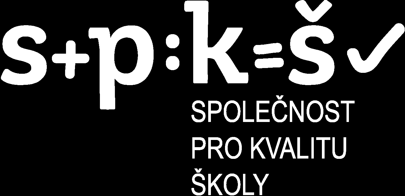 Statut pro systém ověřování kvality vzdělávání a označování značkou KVALITNÍ ŠKOLA Společnost pro kvalitu školy, z. s., Šamanova 1062/8, 700 30 Ostrava Zábřeh, tel.