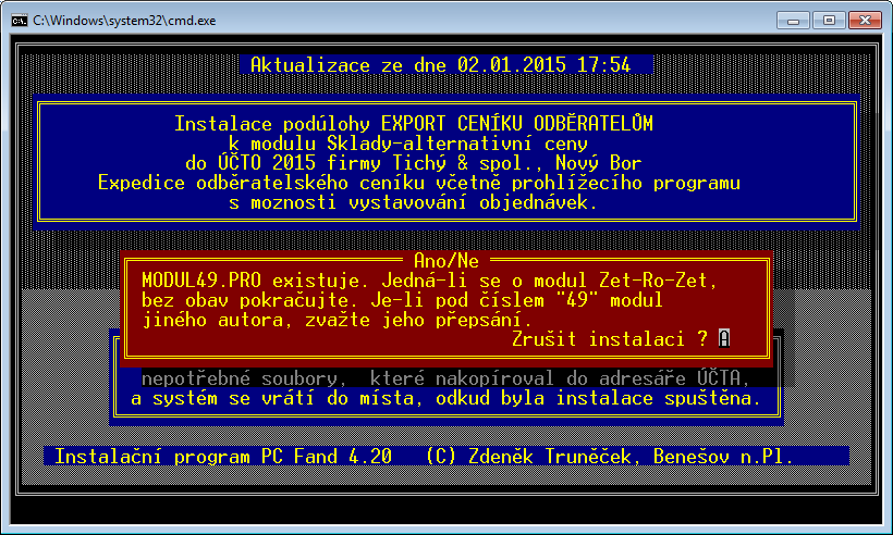 2.4 KONTROLY A PROBLÉMY PŘI INSTALACI V případě chybného zadání adresáře nebo chybějícího programu Účto 2015 se objeví chybové hlášení: Zvolený adresář neobsahuje program UCTO2015, pokračování