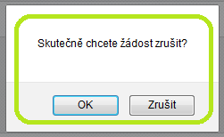 Celá žádost přechází do stavu Z žádost zrušena a žadateli je na e-mail odeslána notifikační zpráva, včetně uvedení důvodu zrušení. Pozn.