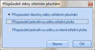 Popis funkcí Po potvrzení s OK lze v dalším okně zvolit jaká stěna má být přizpůsobena.