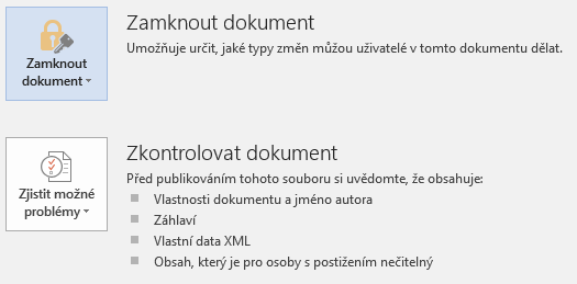 Zabezpečení 1/3 Editor Word 2016 poskytuje mimo jiné i celou škálu prostředků pro zabezpečení souboru.