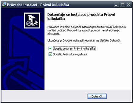 Instalace Právní kalkulačka Systémová příručka 9 Dokončení instalace V posledním kroku vás průvodce instalací informuje o úspěšném dokončení celého procesu a nabídne vám volbu Spustit program Právní