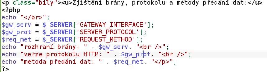 4. Jak zjistit verzi HTTP, rozhraní brány a metodu předání dat: - K získání pořebných vlastností