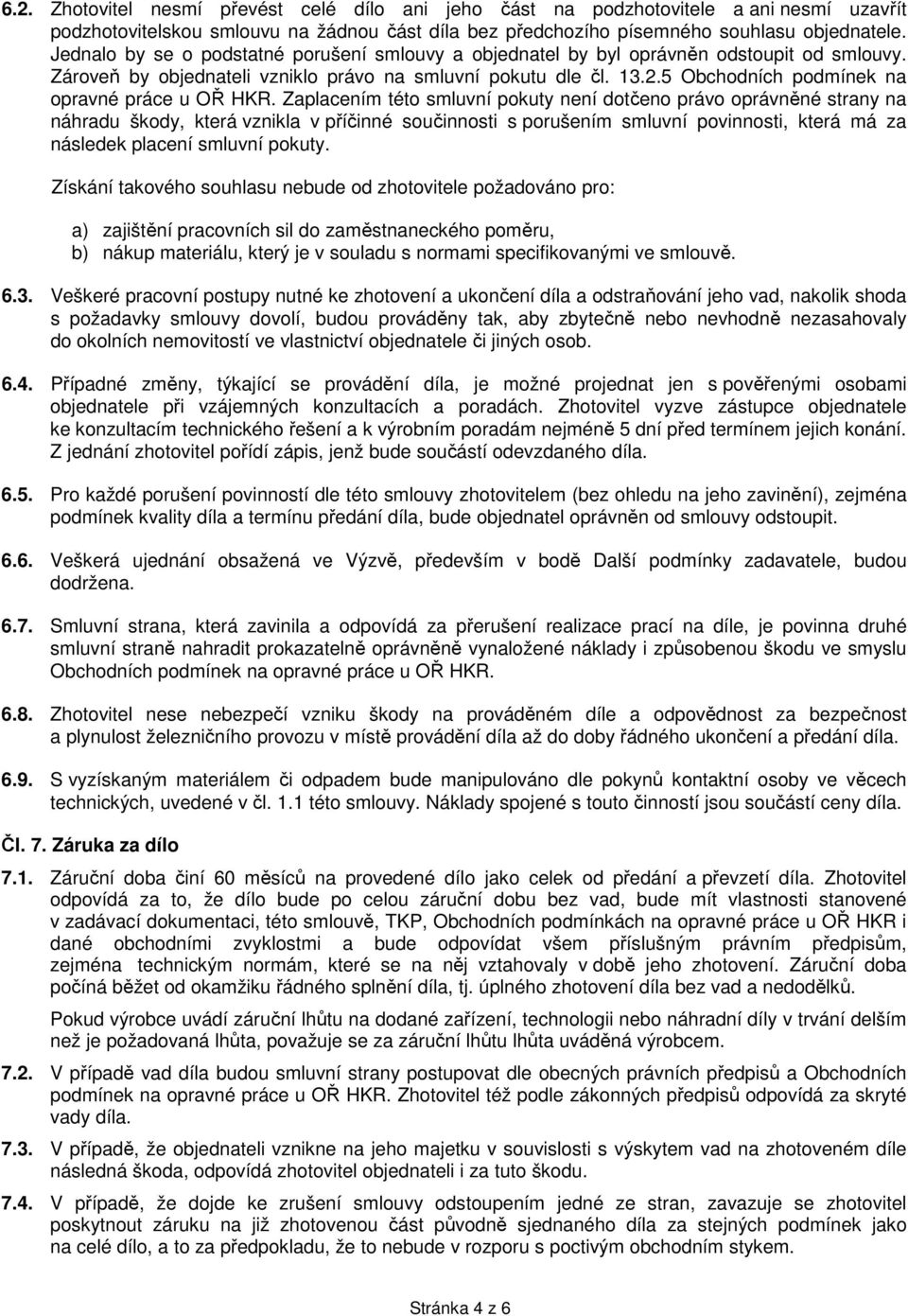5 Obchodních podmínek na opravné práce u OŘ HKR.