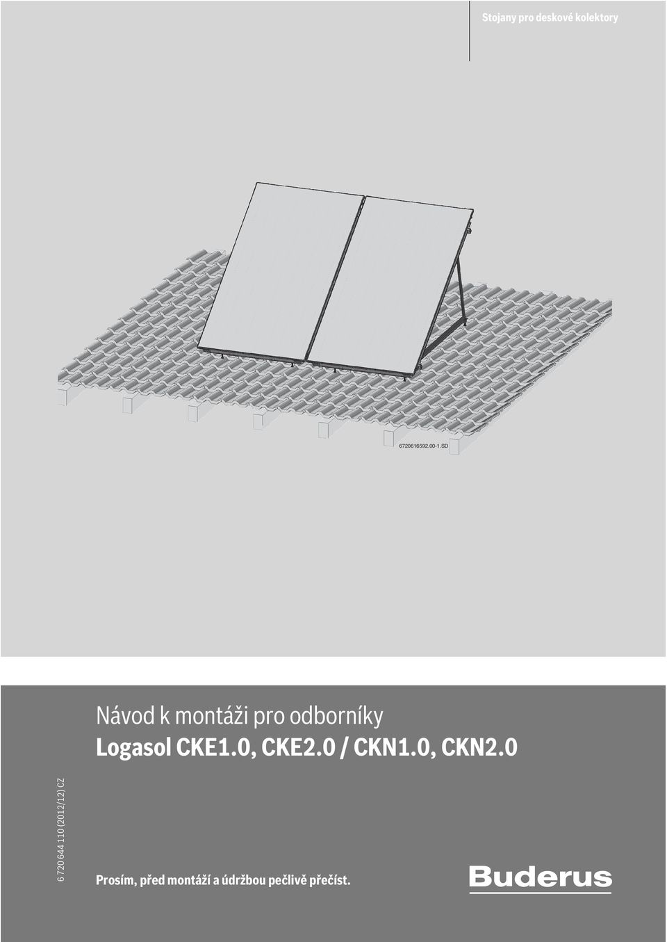 odborníky Logasol CKE1.0, CKE.0 / CKN1.0, CKN.