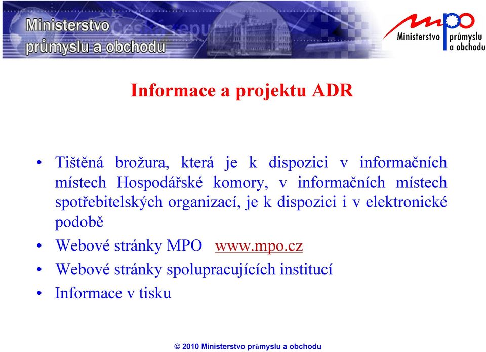 spotřebitelských organizací, je k dispozici i v elektronické podobě