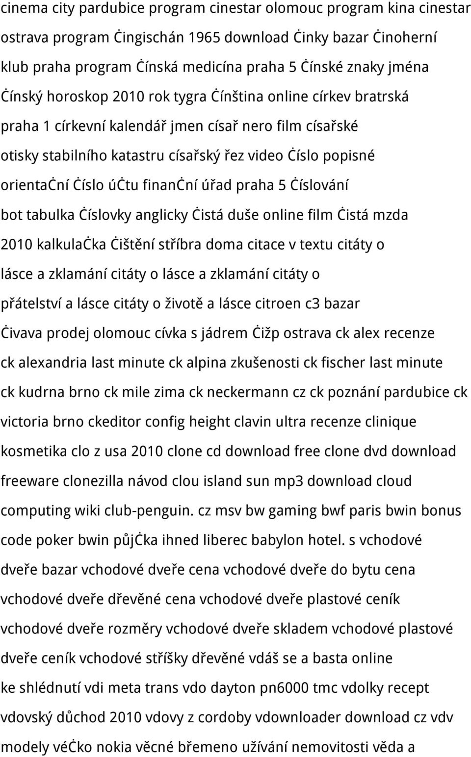 účtu finanční úřad praha 5 číslování bot tabulka číslovky anglicky čistá duše online film čistá mzda 2010 kalkulačka čištění stříbra doma citace v textu citáty o lásce a zklamání citáty o lásce a