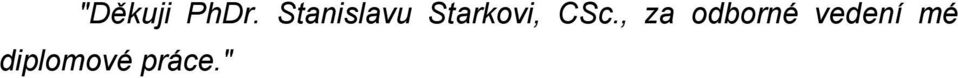 Starkovi, CSc.