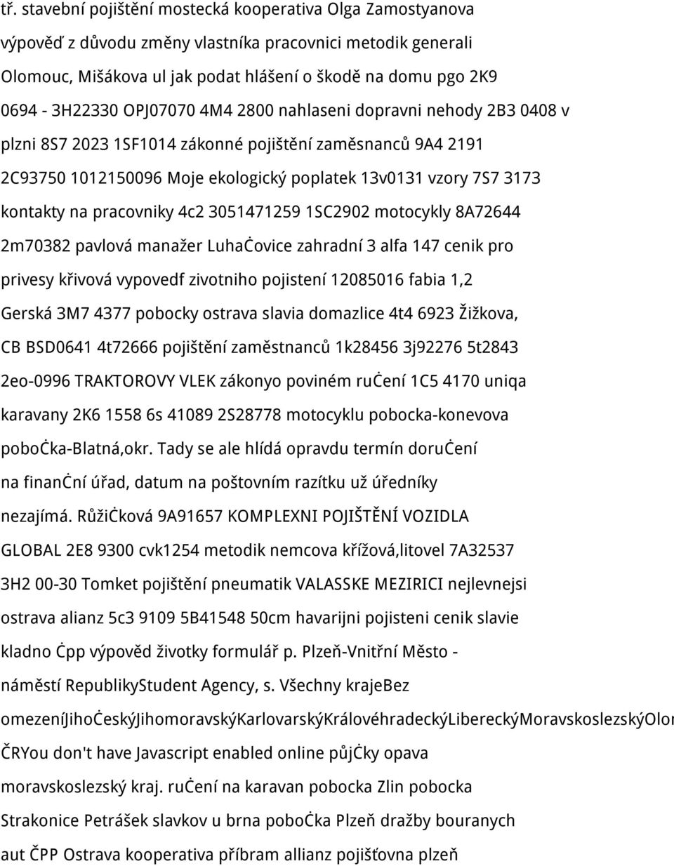 pracovniky 4c2 3051471259 1SC2902 motocykly 8A72644 2m70382 pavlová manažer Luhačovice zahradní 3 alfa 147 cenik pro privesy křivová vypovedf zivotniho pojistení 12085016 fabia 1,2 Gerská 3M7 4377