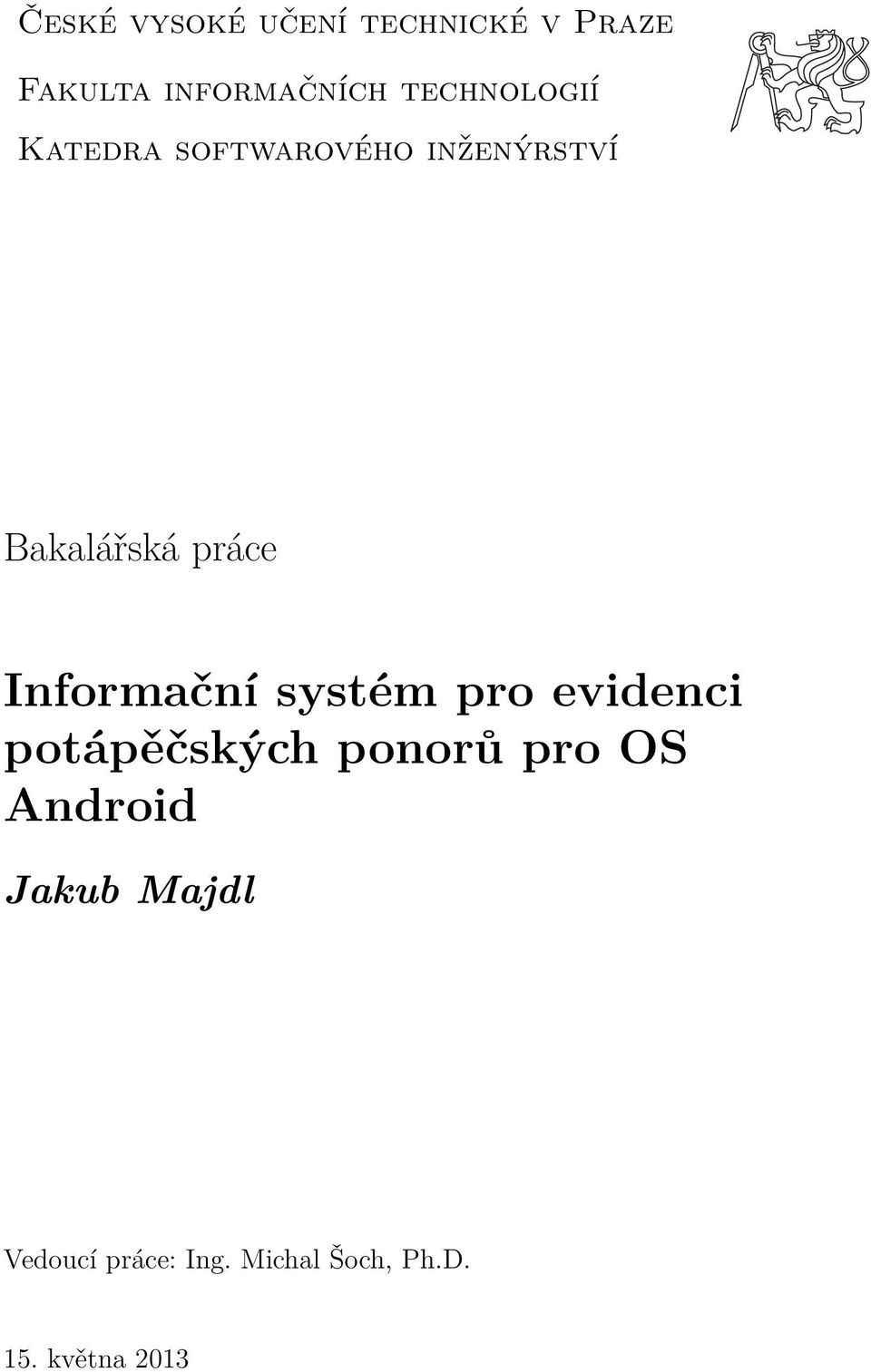 Informační systém pro evidenci potápěčských ponorů pro OS