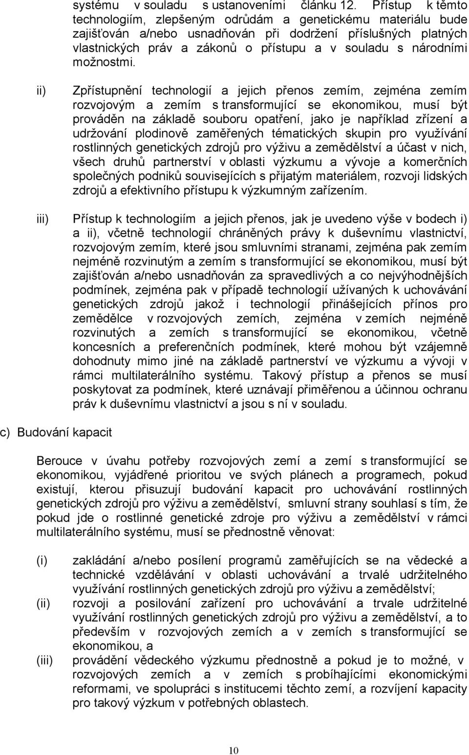 národními možnostmi.