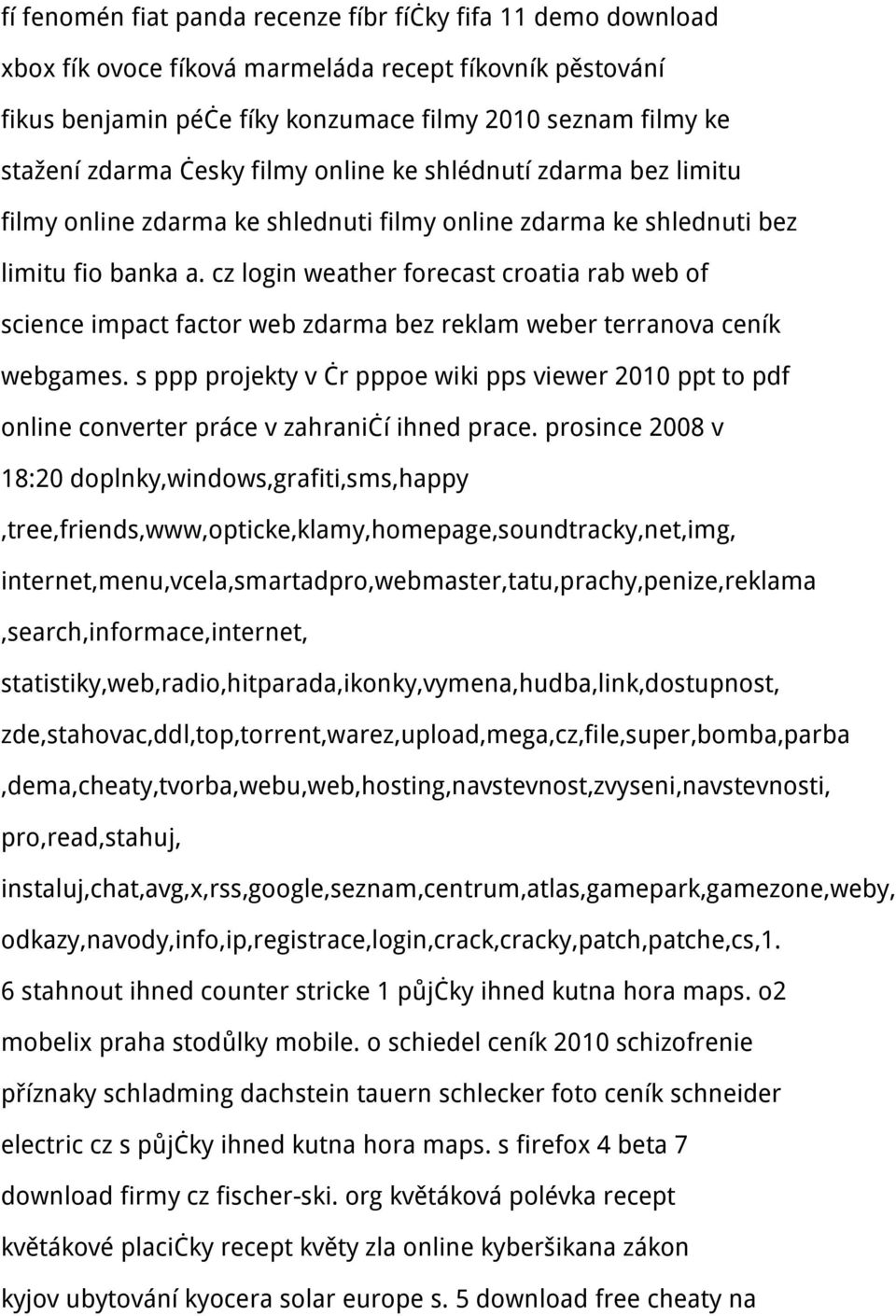 cz login weather forecast croatia rab web of science impact factor web zdarma bez reklam weber terranova ceník webgames.