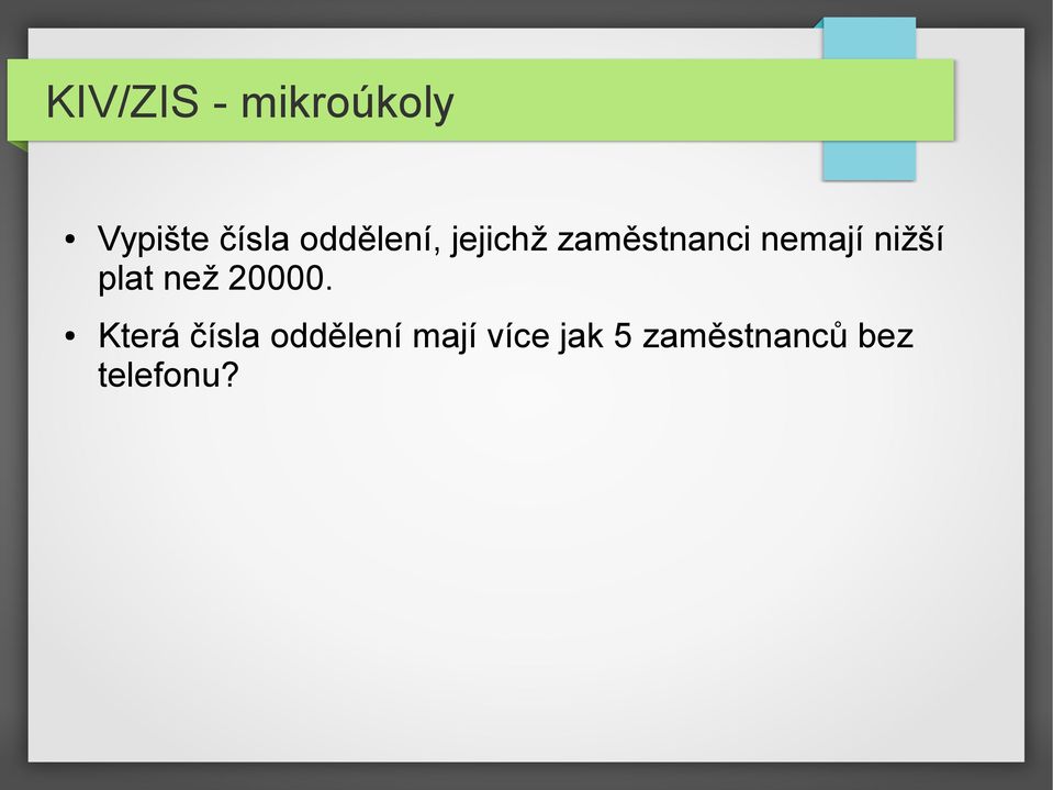 nižší plat než 20000.