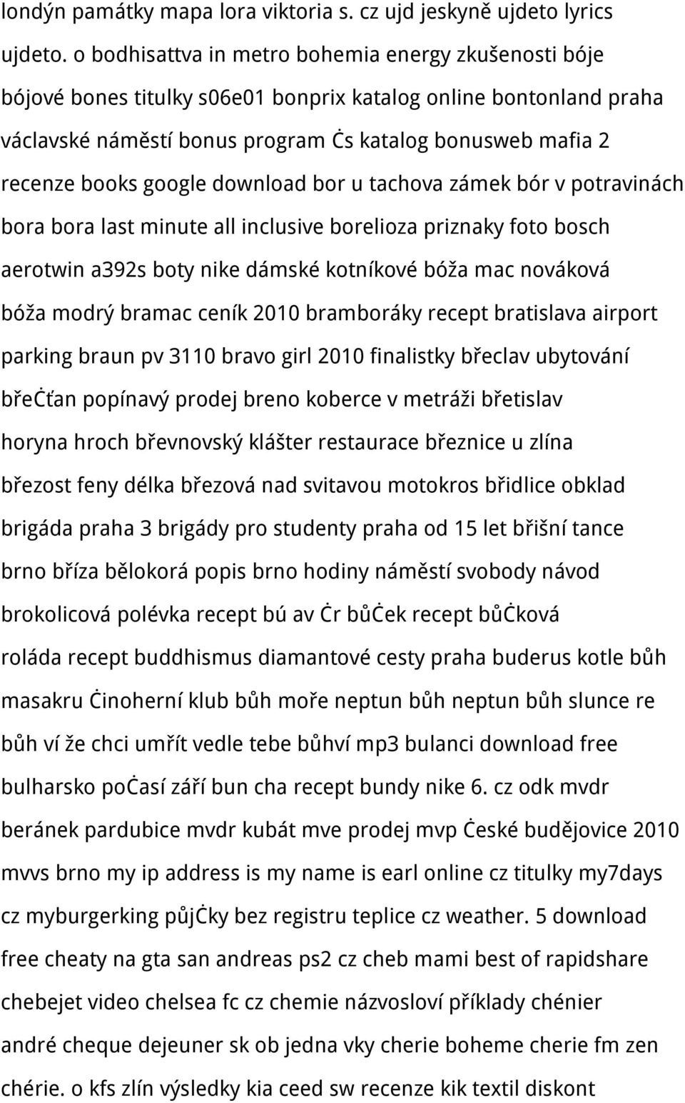 google download bor u tachova zámek bór v potravinách bora bora last minute all inclusive borelioza priznaky foto bosch aerotwin a392s boty nike dámské kotníkové bóža mac nováková bóža modrý bramac
