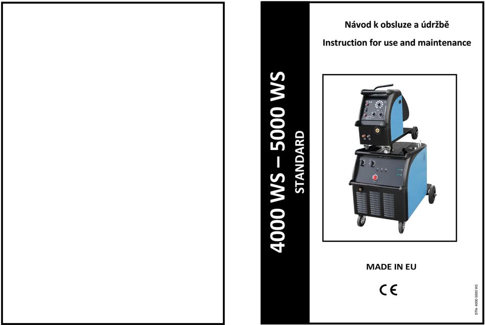 STANDARD 4000 WS 5000 WS MADE IN EU DTN WS PDF Stažení zdarma