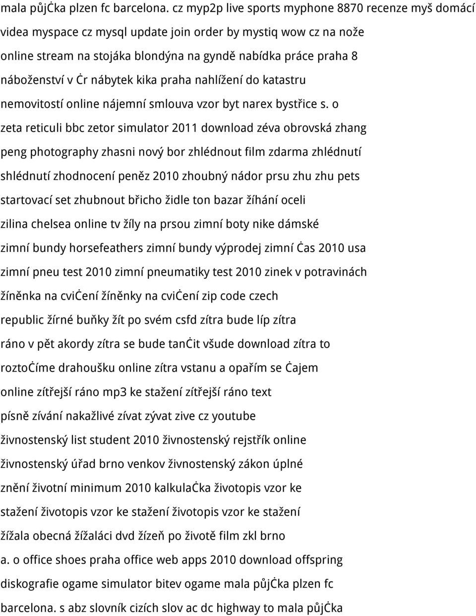 čr nábytek kika praha nahlížení do katastru nemovitostí online nájemní smlouva vzor byt narex bystřice s.