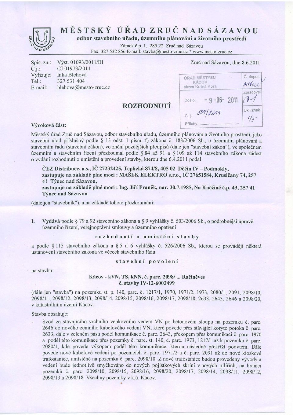 6.2011 iiii.i,j]...1i:::i.t'sij :,:;li: i]t :litr l\tr.r',. I I)arl h*ltt t frcs,,i -9-06- 2Ci1., anlzut Pfilo y;...-............ Zpracoval M tlkl.