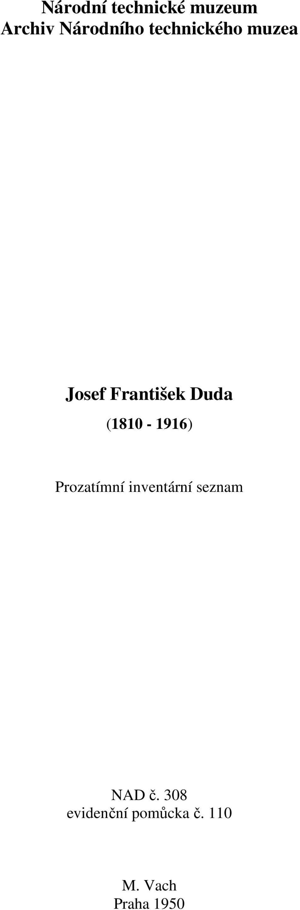 (1810-1916) Prozatímní inventární seznam