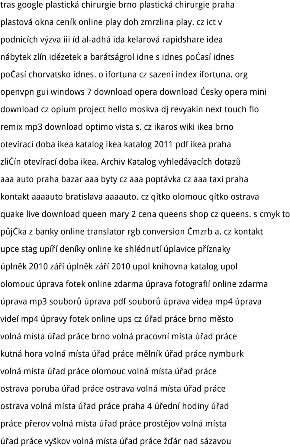 org openvpn gui windows 7 download opera download česky opera mini download cz opium project hello moskva dj revyakin next touch flo remix mp3 download optimo vista s.