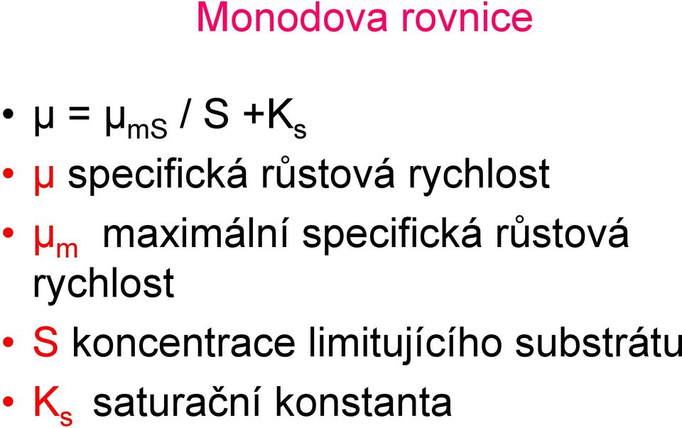 specifická růstová rychlost Skoncentrace