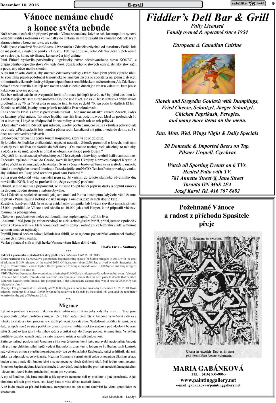 Seděli jsme v kavárně Books&Beans, káva voněla a Zdeněk vzdychal: od masakru v Paříži, kde on má přátelé, a následné paniky v Bruselu, kde žijí příbuzní, nelze Zdeňka utěšit z těch konců co