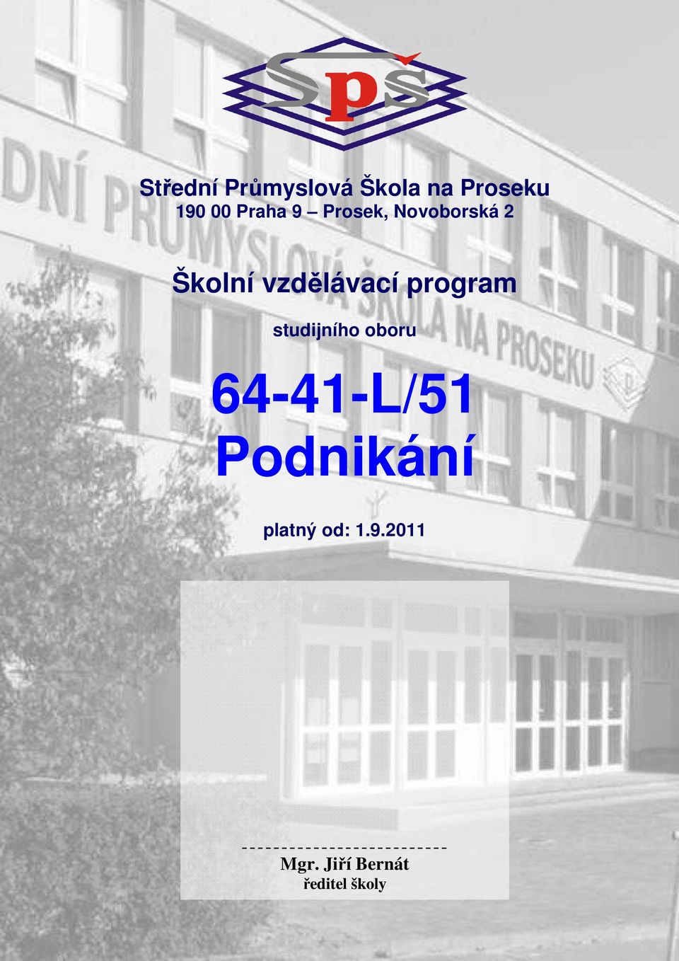 program studijního oboru 64-41-L/51 Podnikání