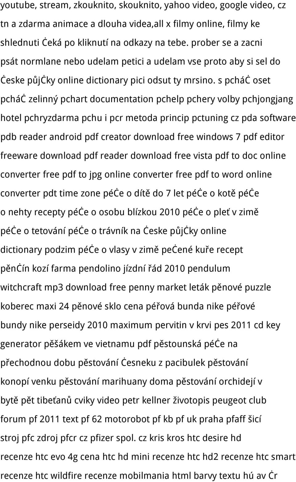 s pcháč oset pcháč zelinný pchart documentation pchelp pchery volby pchjongjang hotel pchryzdarma pchu i pcr metoda princip pctuning cz pda software pdb reader android pdf creator download free