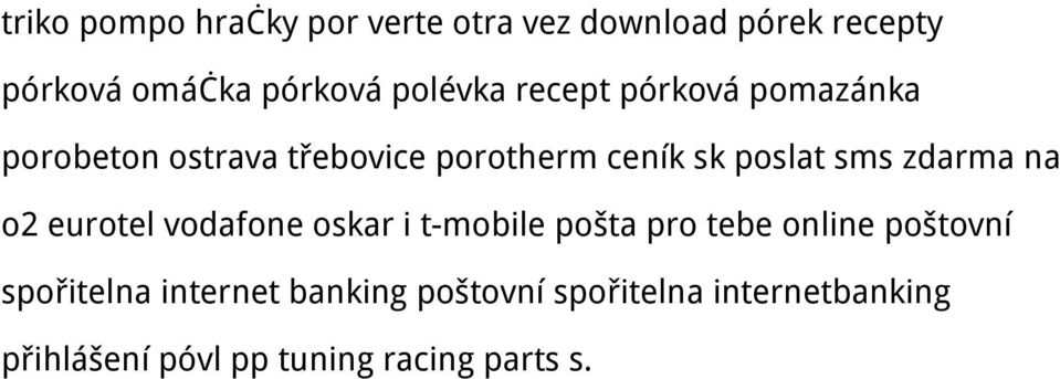 sms zdarma na o2 eurotel vodafone oskar i t-mobile pošta pro tebe online poštovní